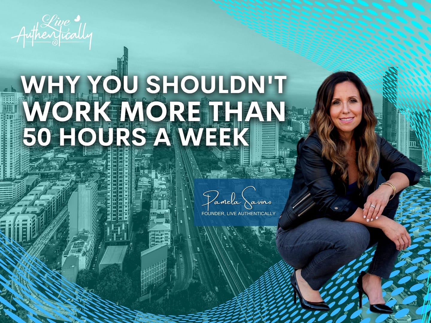 Why You Shouldn't Work More Than 50 Hours a Week
