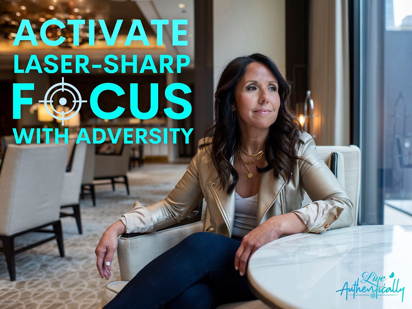 Activate Laser-Sharp Focus Through Adversity