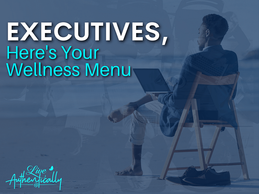 Executives, Here’s Your Wellness Menu
