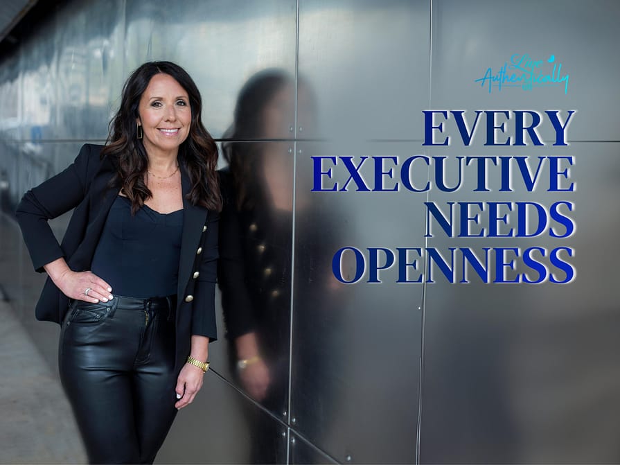Every Executive Needs Openness