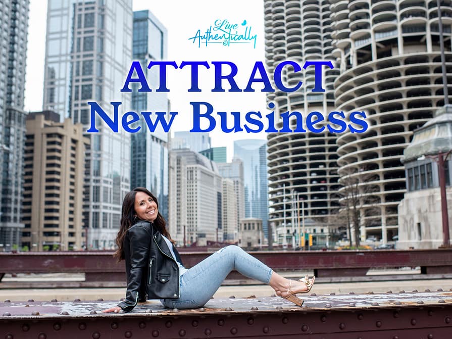 ATTRACT New Business