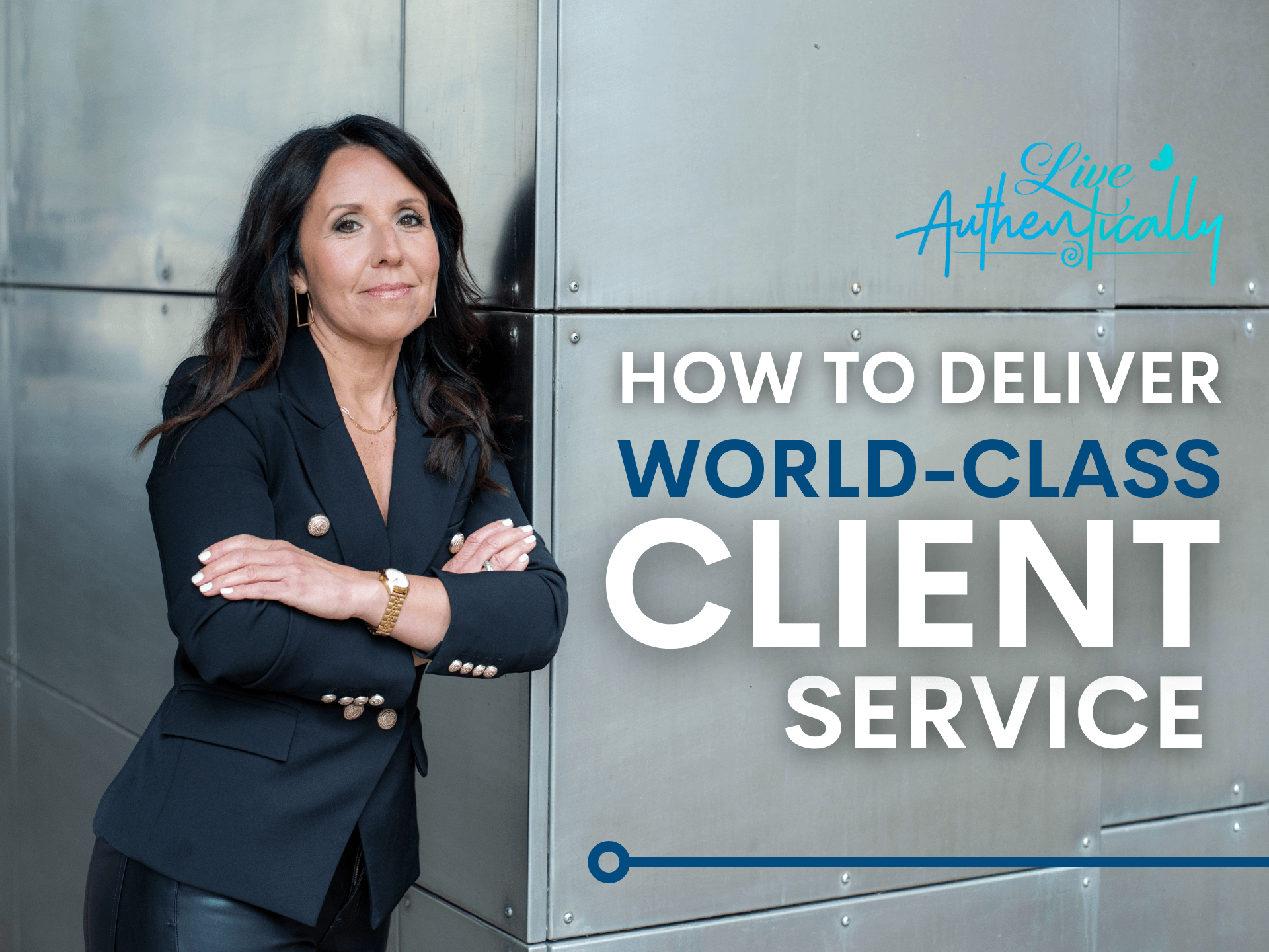 How to Deliver World-Class Client Service